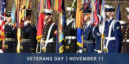Happy Veterans Day! We Honor You and Thank You!